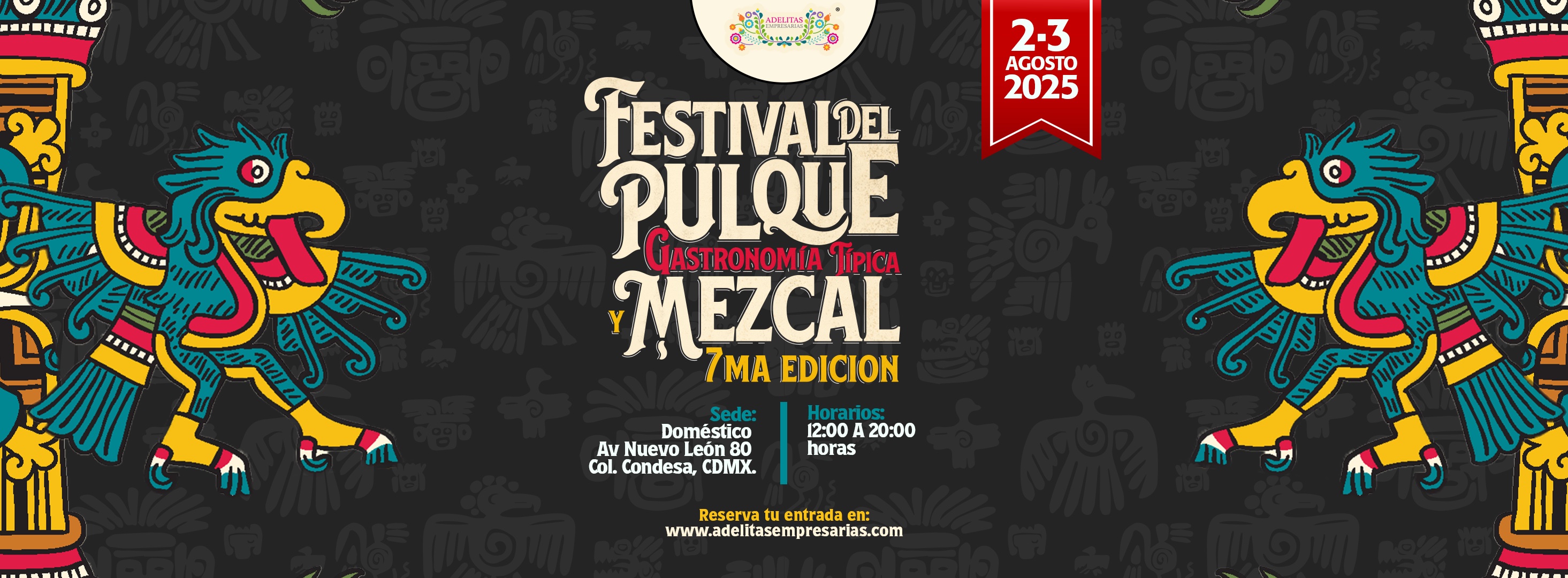 Aparta fecha para el Festival del Pulque, Gastronomía Típica y Mezcal