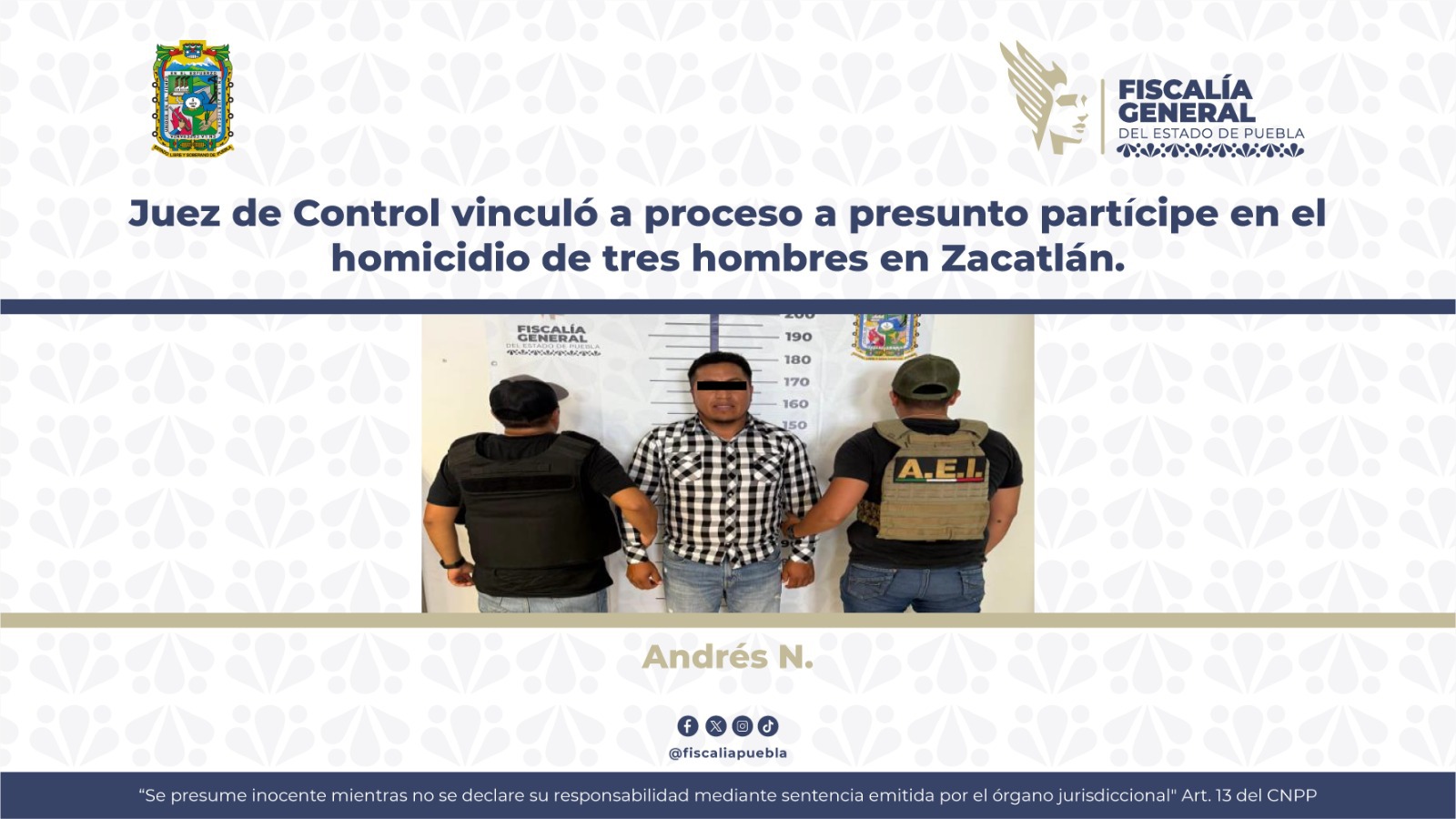 Vinculan a proceso a Andrés por el homicidio de tres hombres en Zacatlán