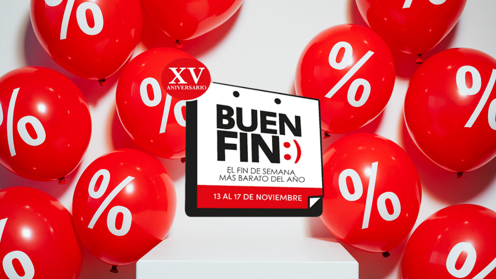 El Buen Fin 2025 celebrará su 15 aniversario con más días de descuentos y nuevos participantes en Puebla