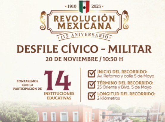 Desfilarán 3 mil 400 alumnos en Conmemoración al 115 Aniversario de la Revolución Mexicana