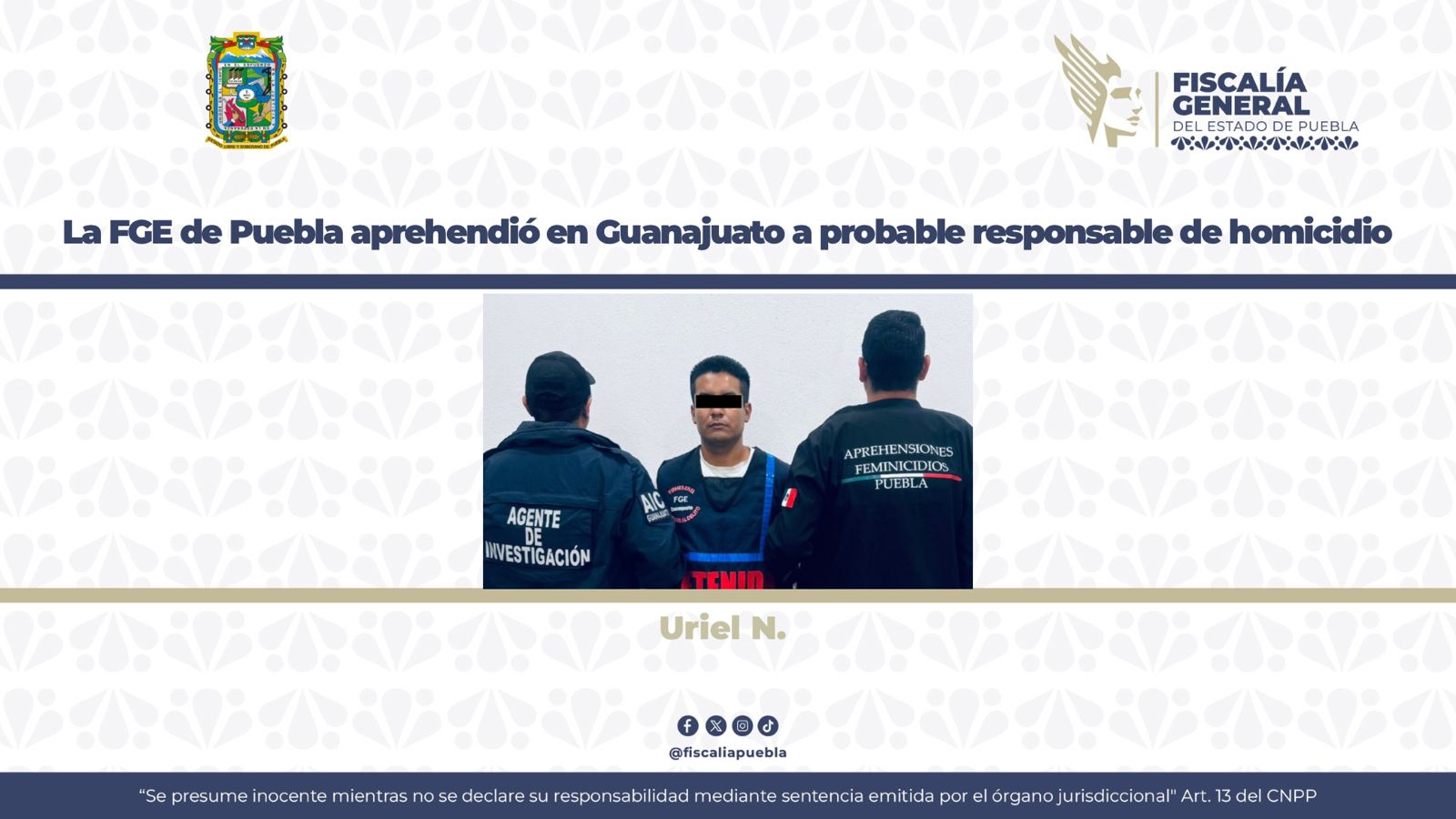 FGE de Puebla detiene en Guanajuato a responsable de homicidio