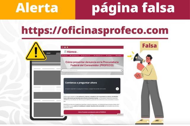 Alerta nacional: sitio “oficinasprofeco.com” busca robar tu información