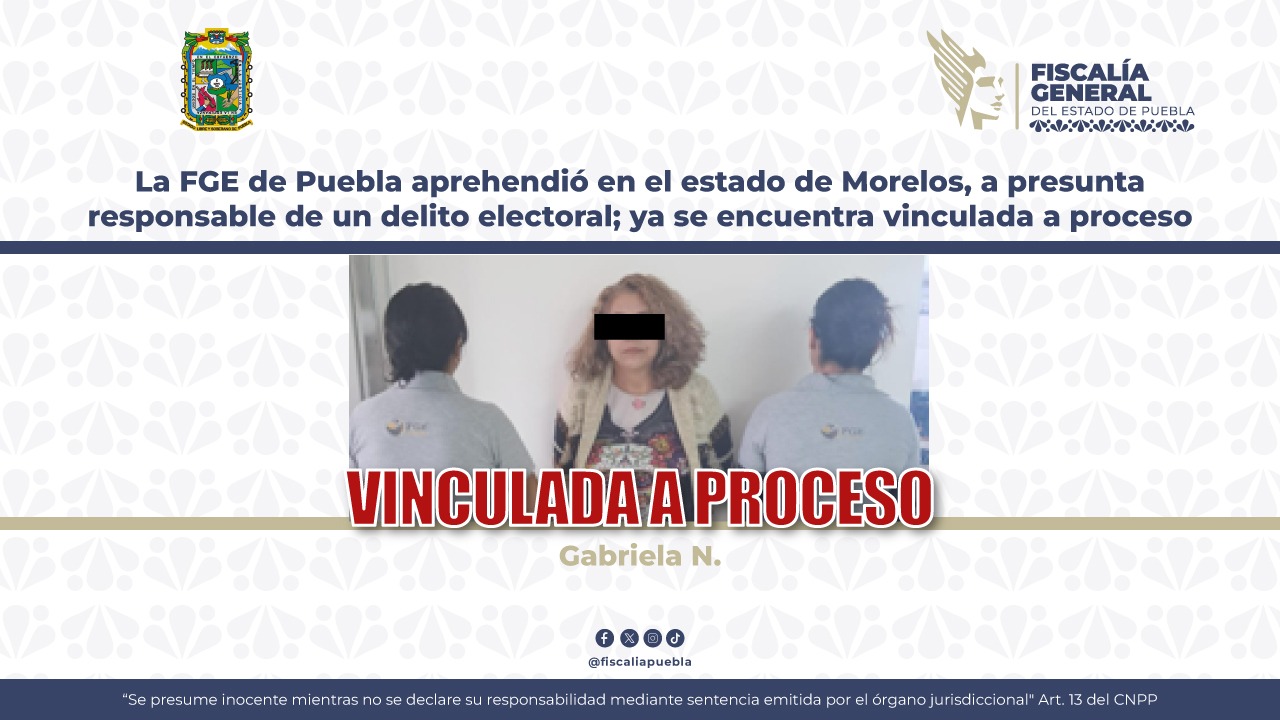 FGE de Puebla aprehende en Morelos a responsable de delito electoral