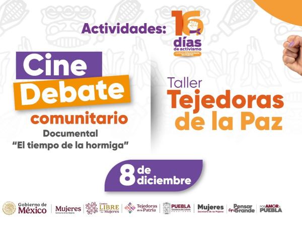 Invita Gobierno de Puebla a participar en Cine Debate y taller “Tejedoras de Paz”