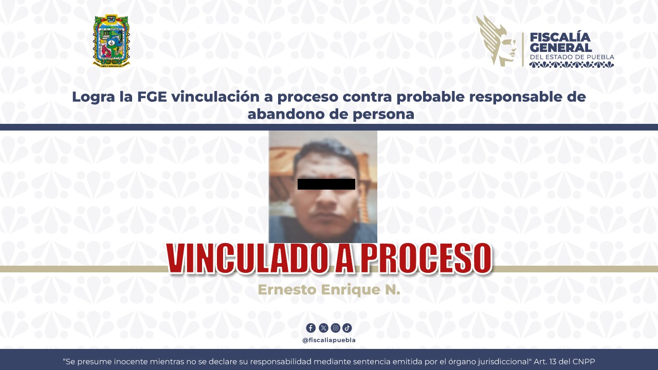 Logra FGE vinculación a proceso contra sujeto por no dar manutención a sus hijas en Zacatlán