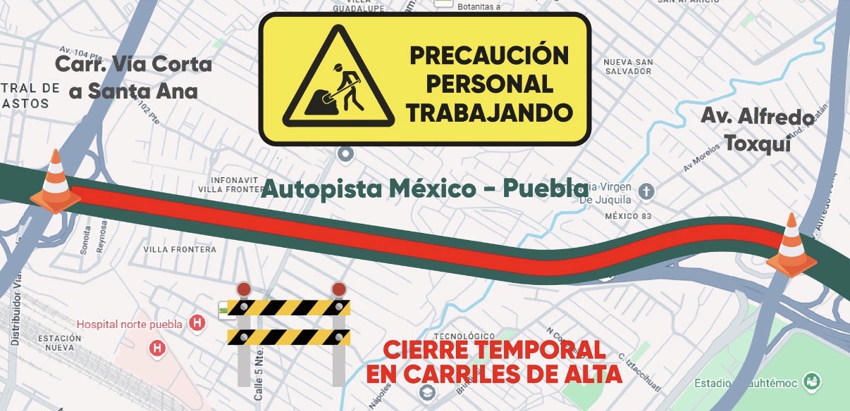 Implantan cierres parciales en autopista México-Puebla por obras 