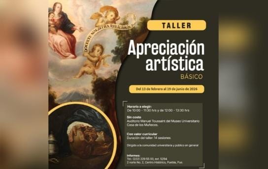 El Museo Universitario BUAP invita al Taller de Apreciación Artística 