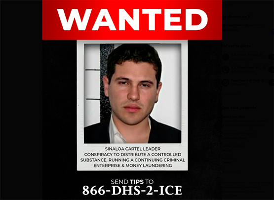 ICE ofrece recompensa de 10 millones de dólares por Iván Archivaldo Guzmán Salazar, líder de Los Chapitos