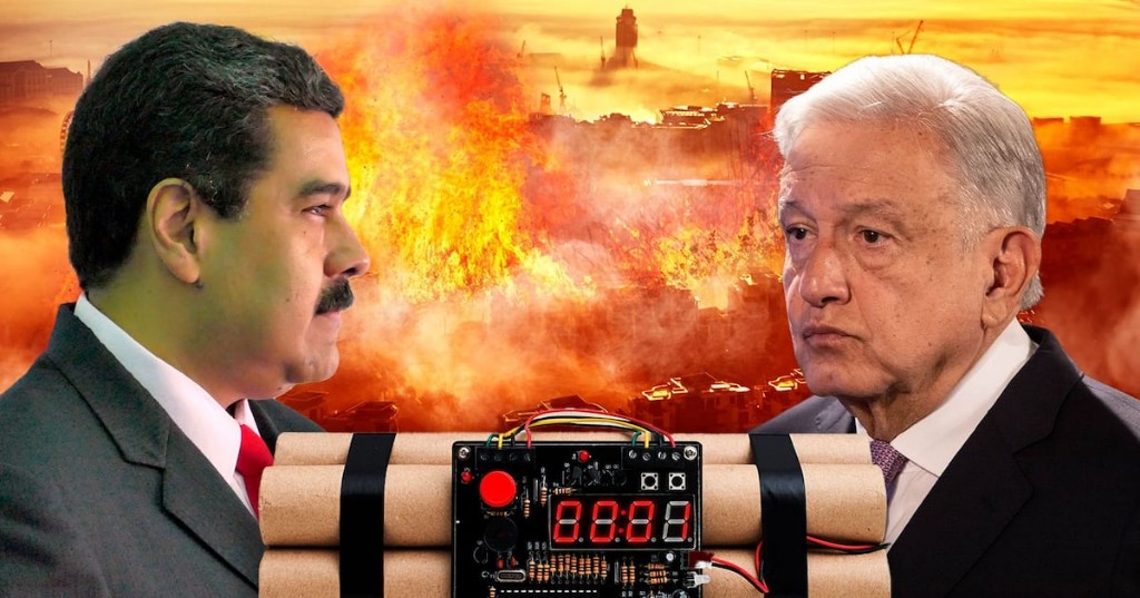 Maduro, una bomba contra López Obrador