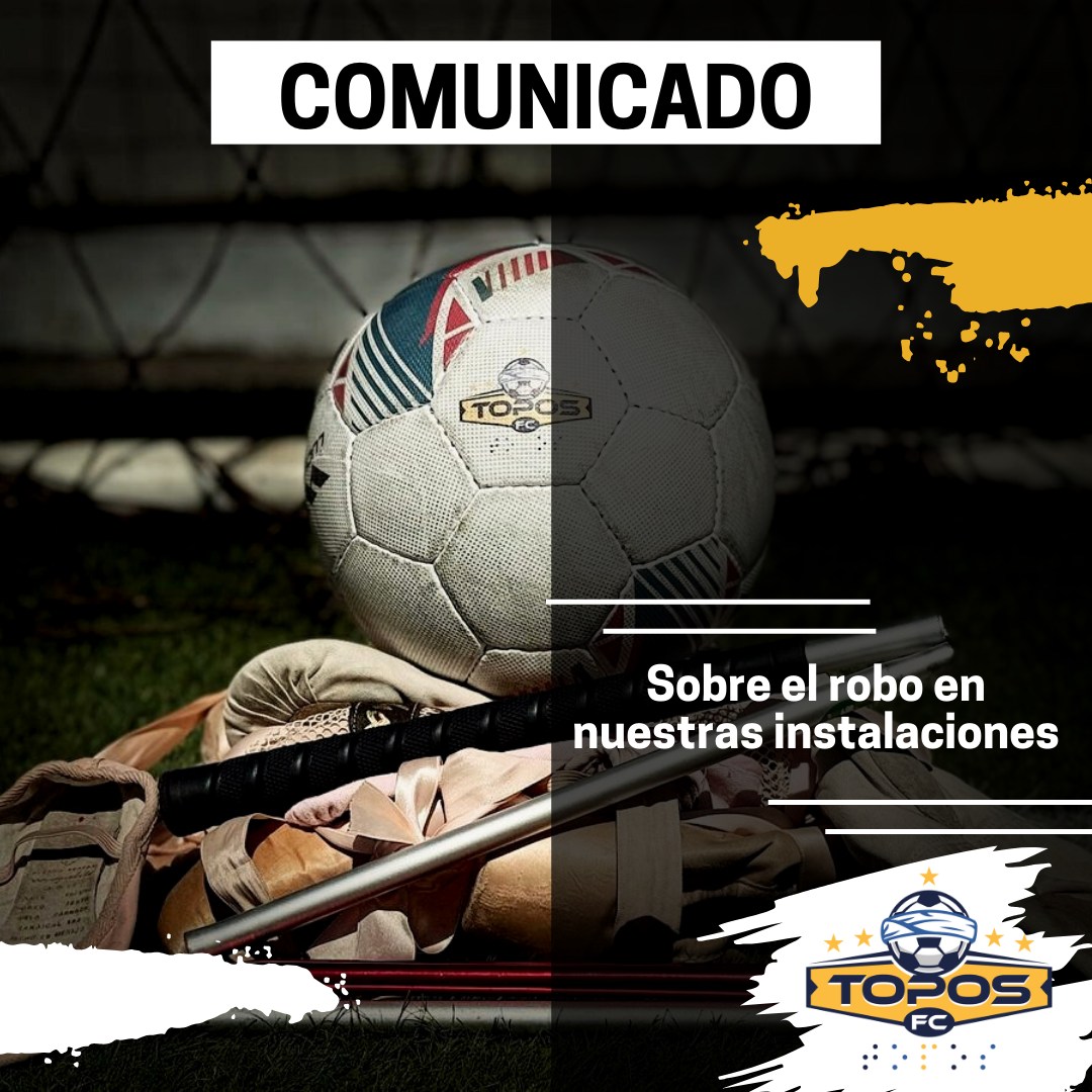 Es el colmo, roban a Topos FC Puebla, Fucho para Ciegos