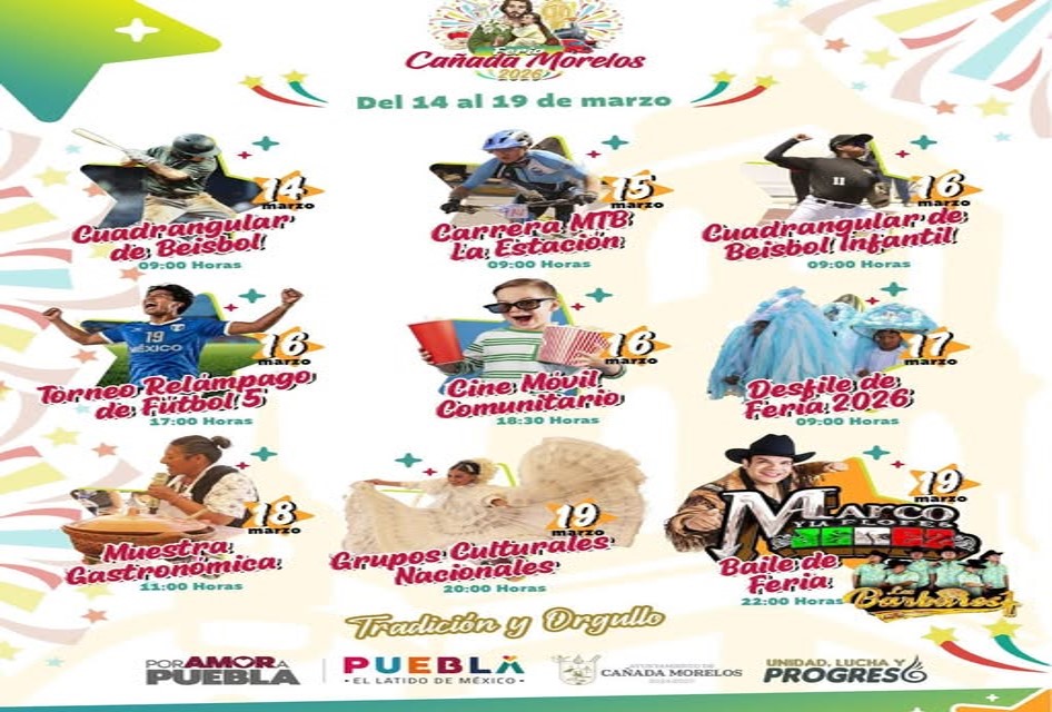 Este sábado 14 de marzo arranca la Feria de Cañada Morelos