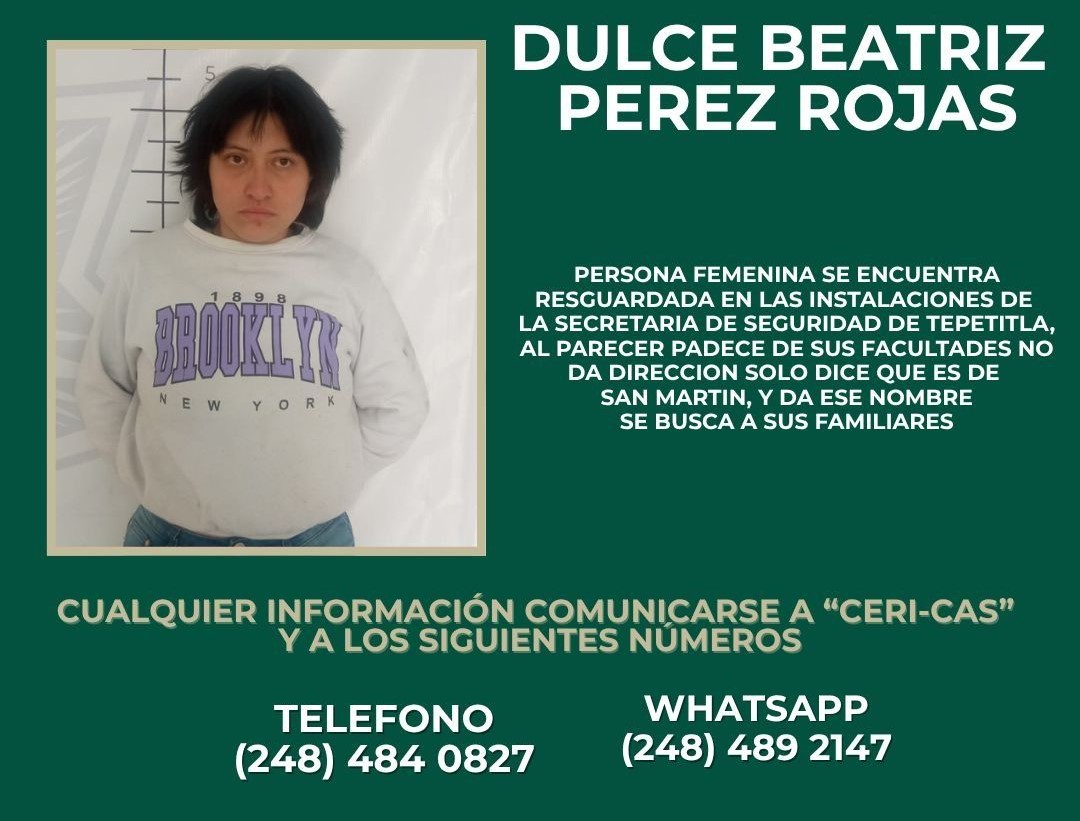 Ayuda a localizar a los familiares de Dulce Beatriz Pérez Rojas