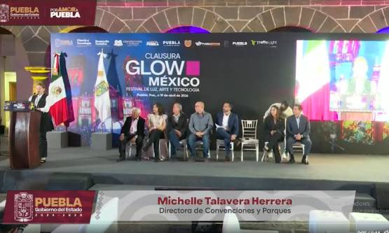 Cierra Glow México con alta afluencia y derrama económica en Puebla