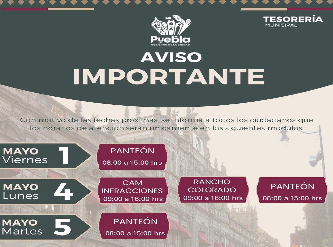 Informa Gobierno de la Ciudad horarios en módulos de cobro del 1 al 5 de mayo