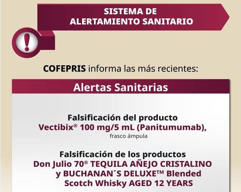 COFEPRIS emite alerta sanitaria por medicamento y bebidas alcohólicas falsificadas