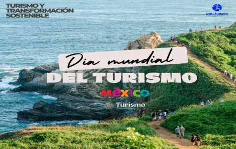 La Secretaría de Turismo refrenda su compromiso para impulsar al sector, este año, bajo el lema: "Turismo y transformación sostenible".