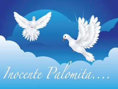 28 de Diciembre: "Inocente Palomita, te Dejaste Engañar".