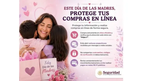 Con motivo del Día de las Madres, SSPC promueve compras digitales seguras.